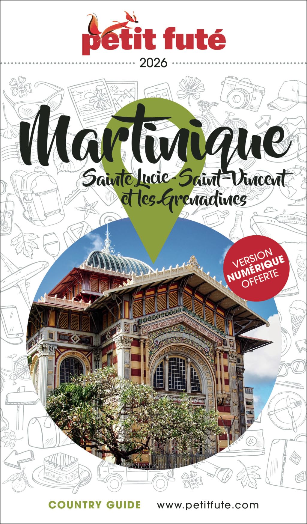 Guide Martinique 2026 Petit Futé: Sainte Lucie - Saint-Vincent et les Grenadines (2026)