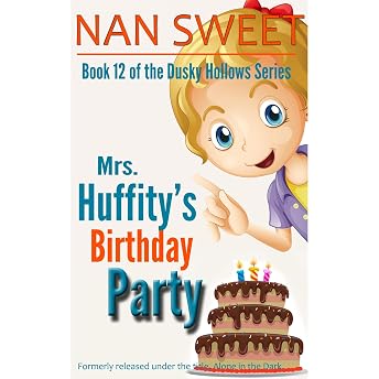 (12) Mrs. Huffity's Birthday Party Audiobook by Nan Sweet episode artwork