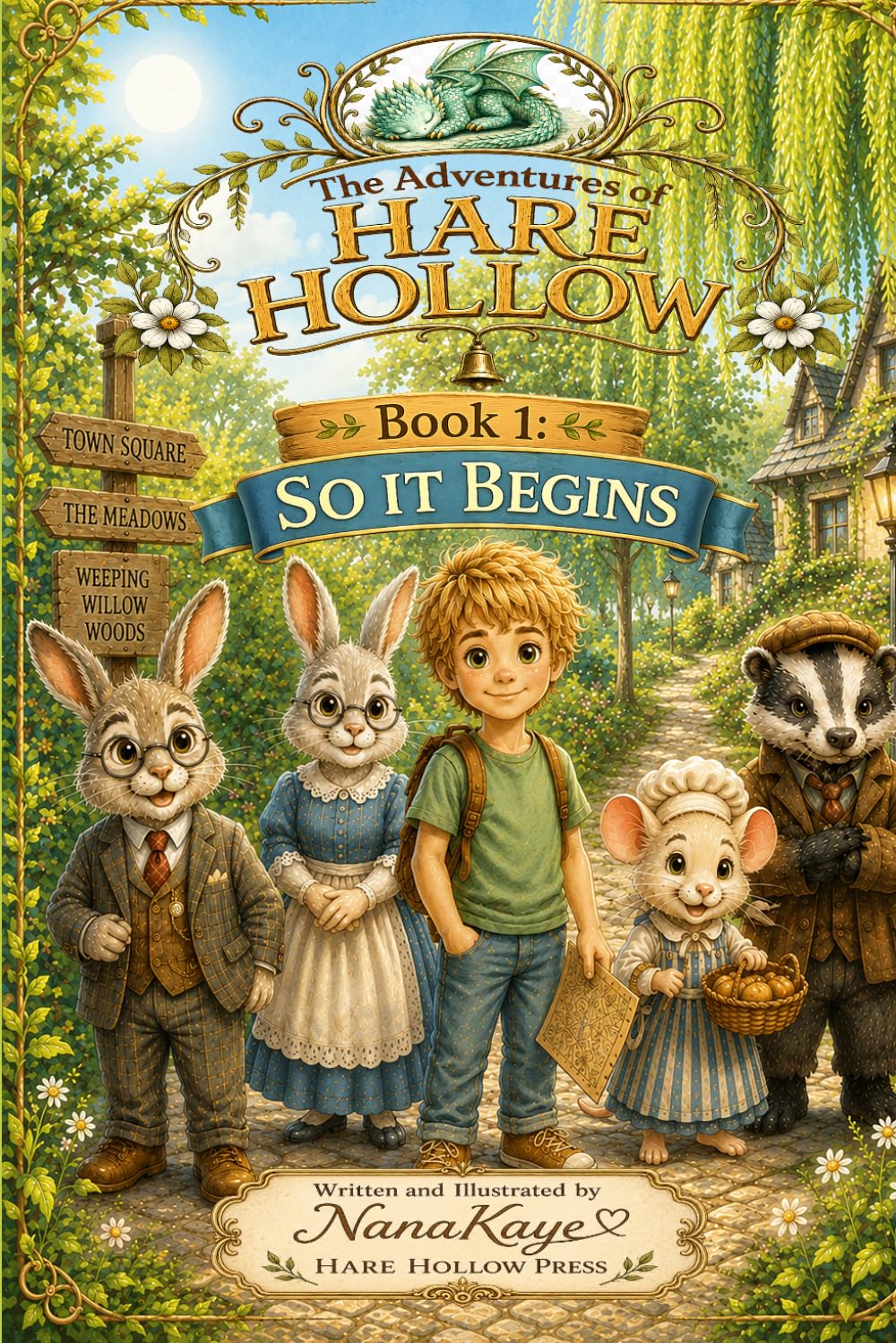 The Adventures of Hare Hollow: Book1 : So It Begins