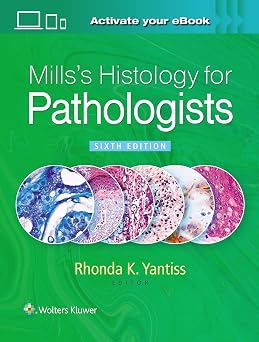 Millss Histology for Pathologists