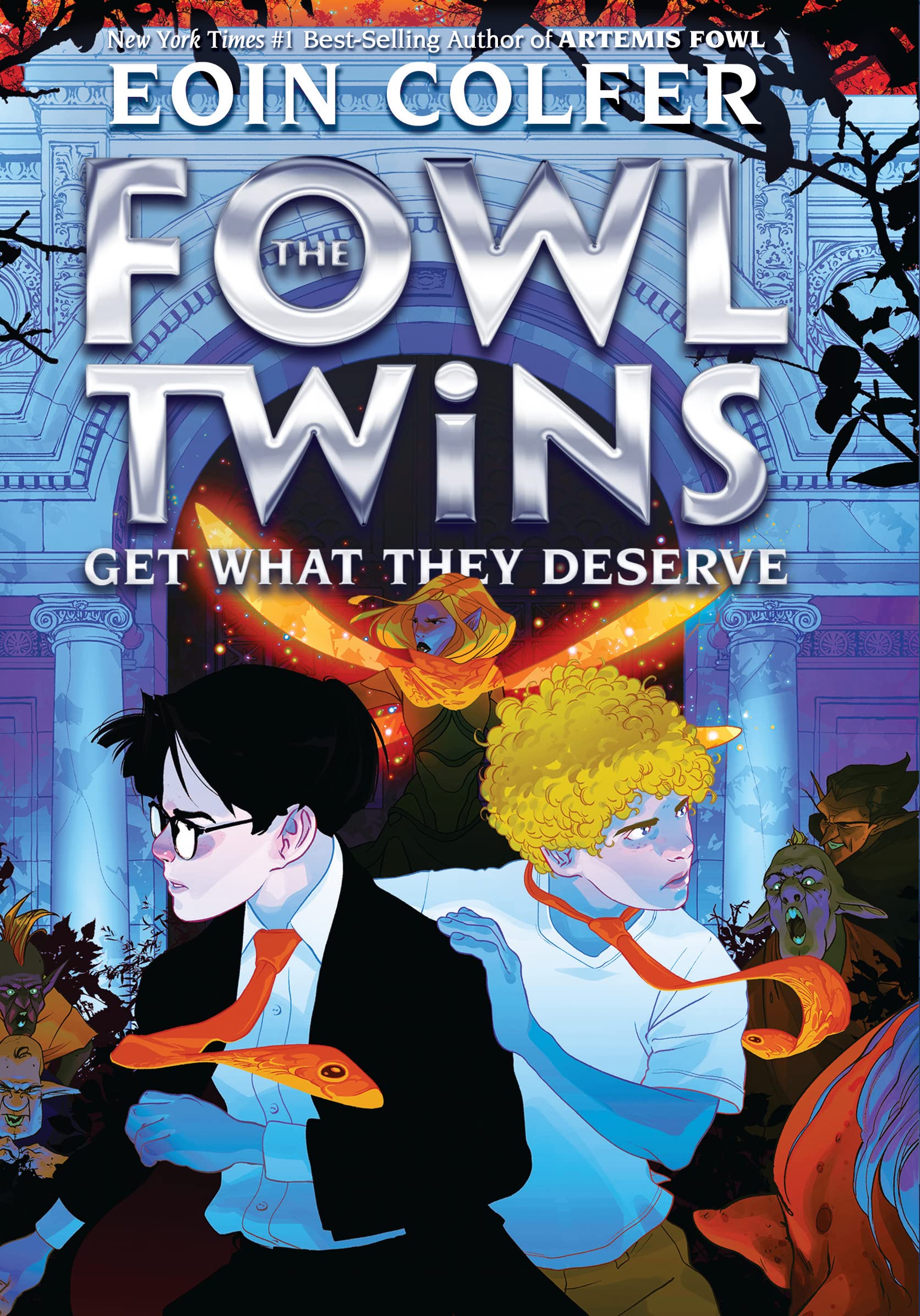 Book cover for The Fowl Twins Get What They Deserve