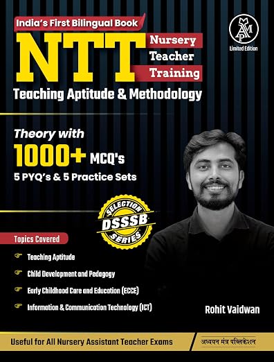 NTT BOOK | NURSERY TEACHER TRAINING THEORY with 1000+ MCQ's Bilingual(English + Hindi ) Book | 5 NTT PYQ's & 5 PRACTICE SET | NTT/ECCE BOOK for DSSSB,KVS,CHANDIGARH and Other Central & State Exams | Complete NTT Guide, DSSSB NTT Focused, ECCE Coverage, Ch