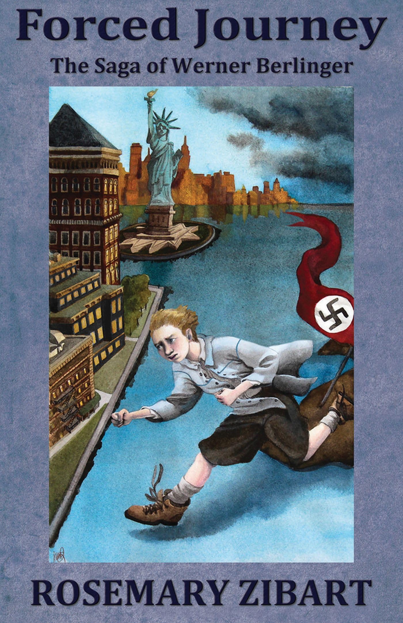 Forced Journey: The Saga of Werner Berlinger (2) (Far and Away)