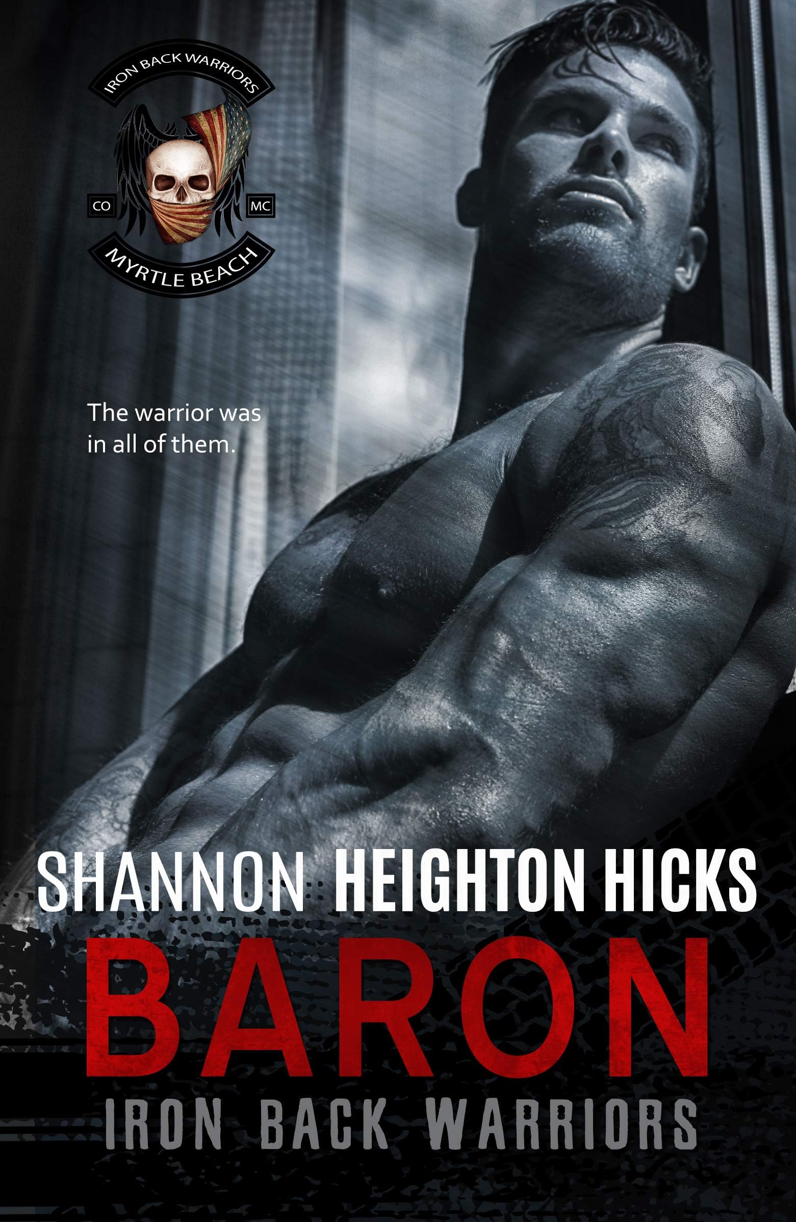 Baron: Iron Back Warriors A second chance/Nanny Romance