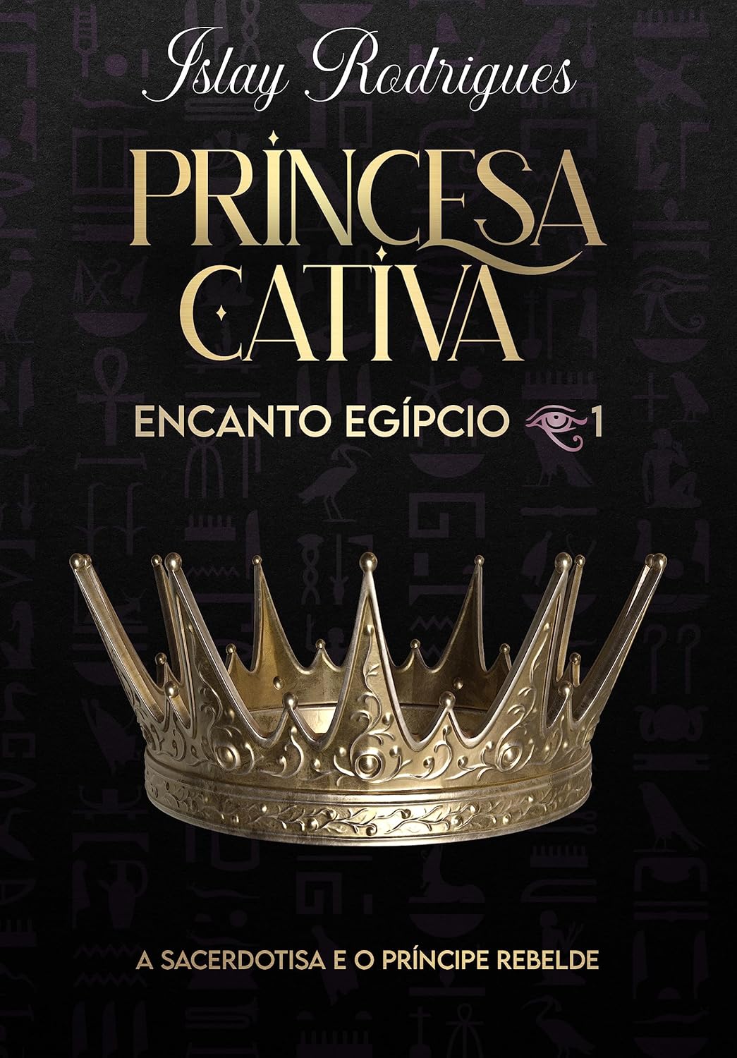 Amazon.com.br eBooks Kindle: Princesa Cativa : A sacerdotisa e o ...