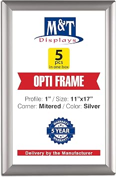 M&T Displays Opti Snap Poster Frame 11x17 Inch Silver 1" Aluminum Profile Front Loading Wall Mounting Photo Picture Document Certificate Sign Holder Mitered Corner Anti Glare Cover 5 pack