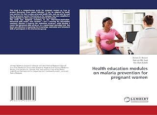 Health education modules on malaria prevention for pregnant women