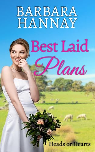 Best Laid Plans: A Friends to Lovers Outback Romance (Heads or Hearts)