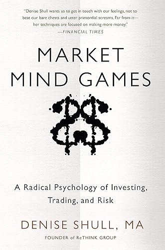Market Mind Games A Radical Psychology of Investing, Trading and Risk (DIGITAL AUDIO)