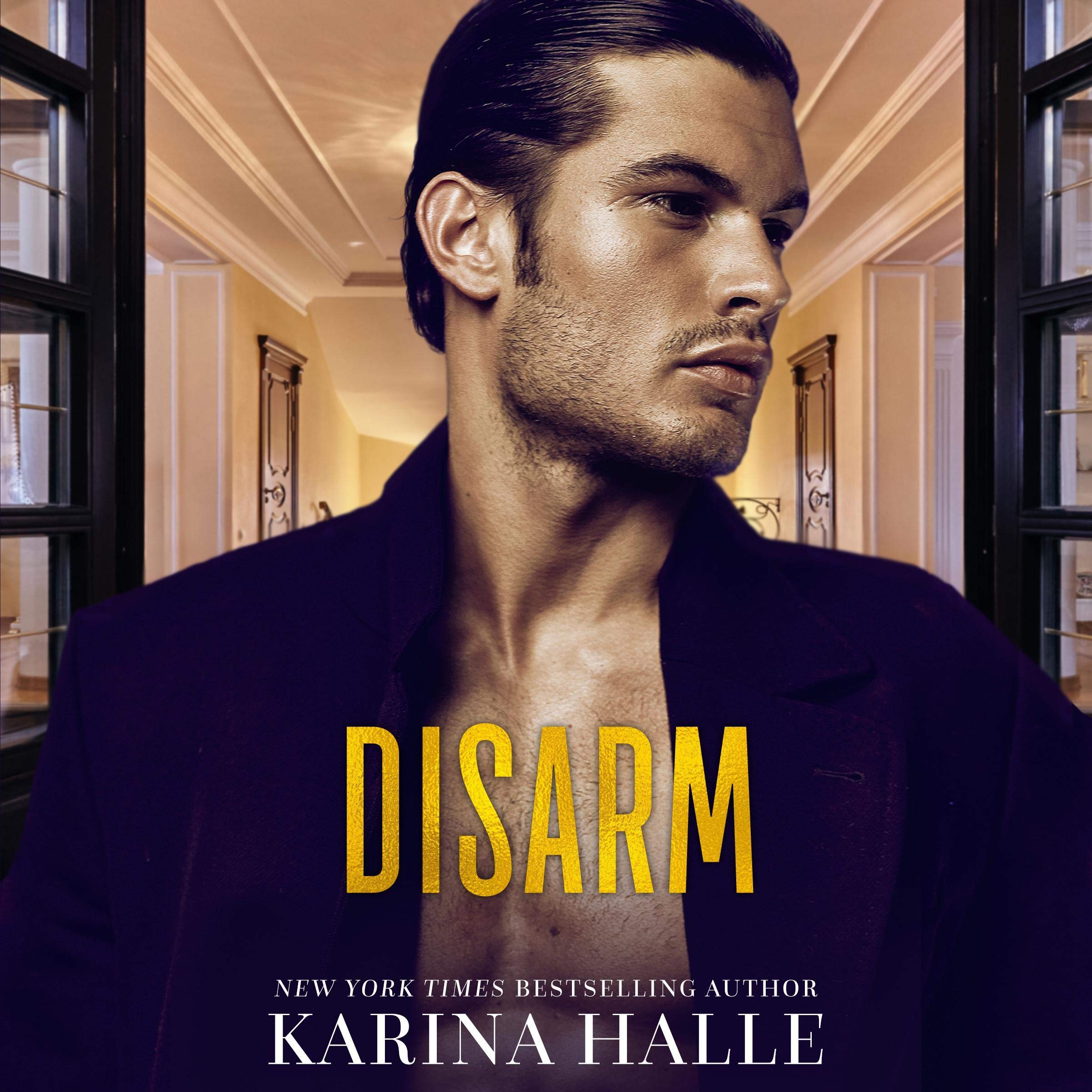Disarm: The Dumonts, Book 2