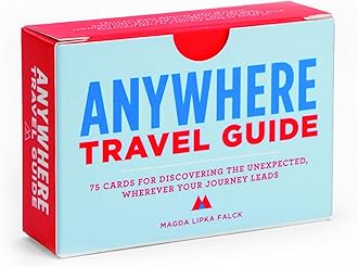 Anywhere Travel Guide: 75 Cards for Discovering the Unexpected, Wherever Your Journey Leads (Travel Games for Adults, Exploration and Discovery Games)