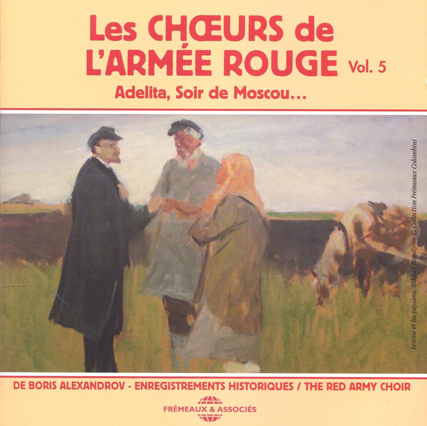 Les Choeurs De L’armée Rouge De Boris Alexandrov The Red Army Choir - Vol. 5 (ad