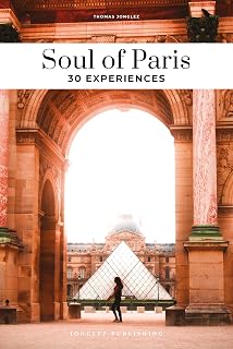 Soul of Paris 30 Experiences