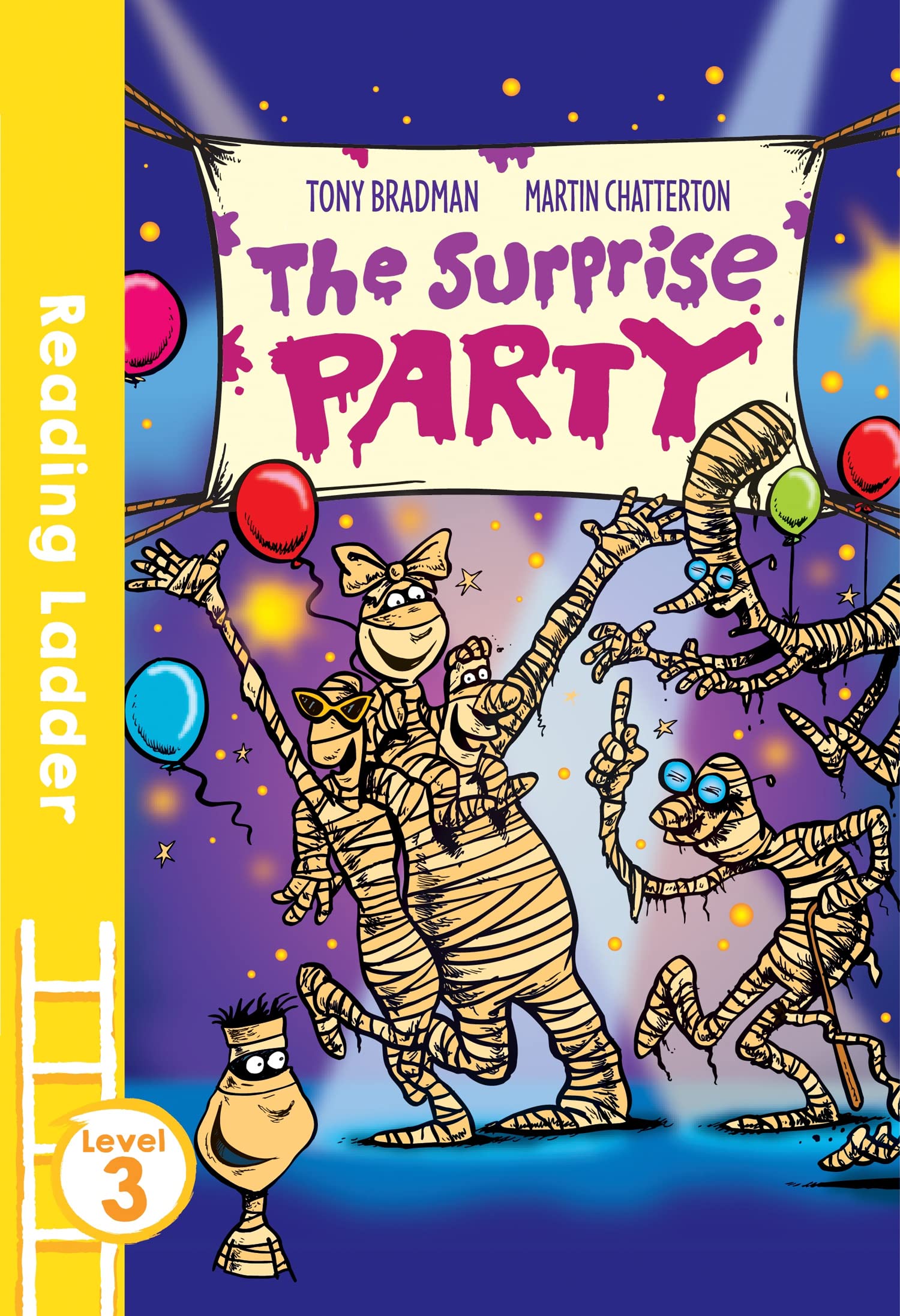 The Surprise Party: A Hilarious Mummy Family Adventure for Kids Learning to Read (Reading Ladder Level 3)