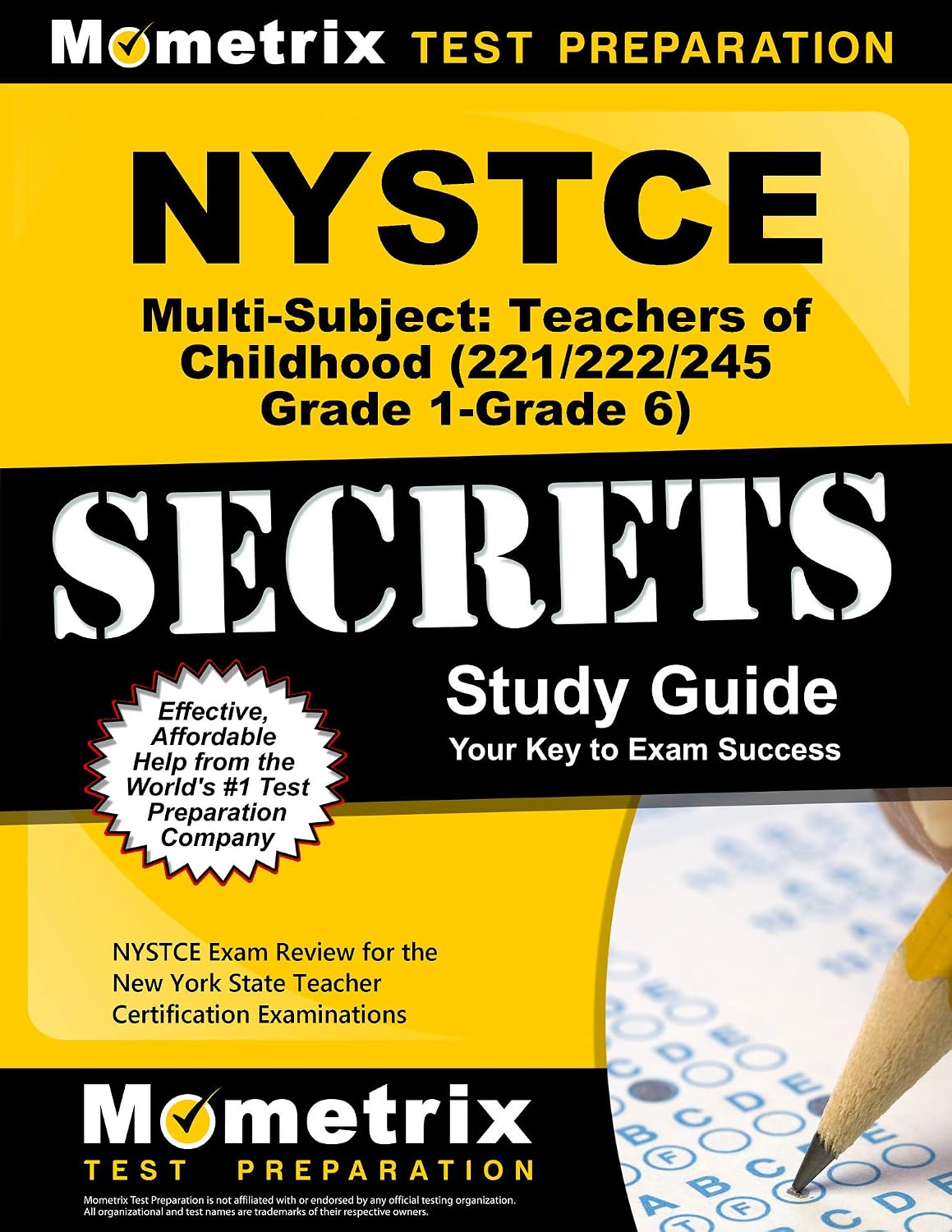 NYSTCE Multi-Subject: Teachers of Childhood (221/222/245 Grade 1-Grade 6) Secrets Study Guide: NYSTCE Test Review for the New York State Teacher Certification Examinations