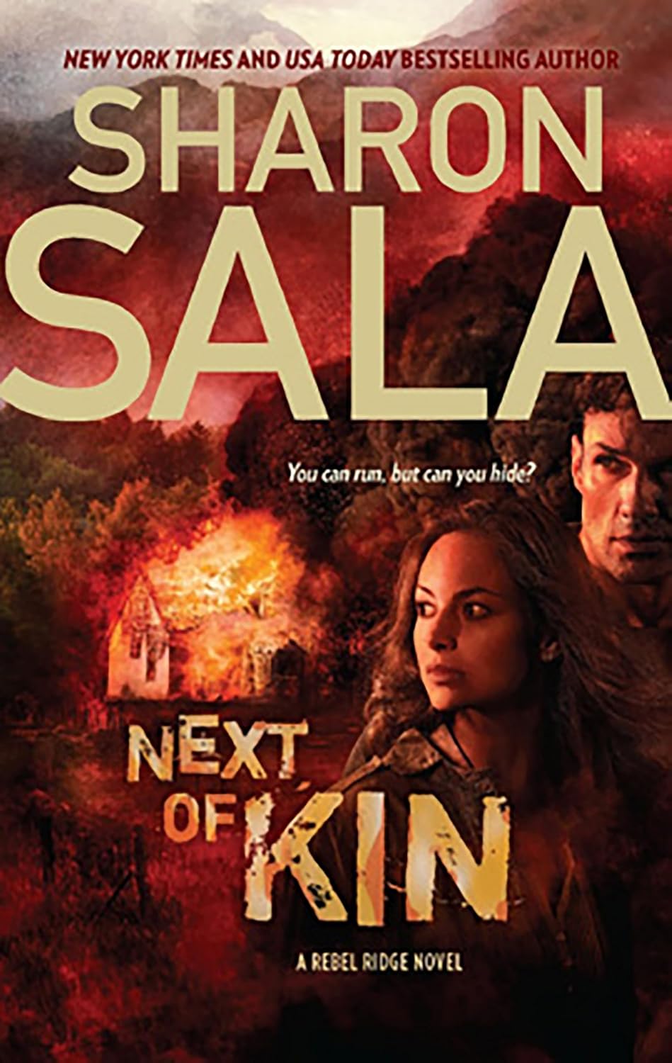 Next of Kin: A Gripping Contemporary Romance About Second Chances and Deadly Secrets (A Rebel Ridge Novel Book 1)