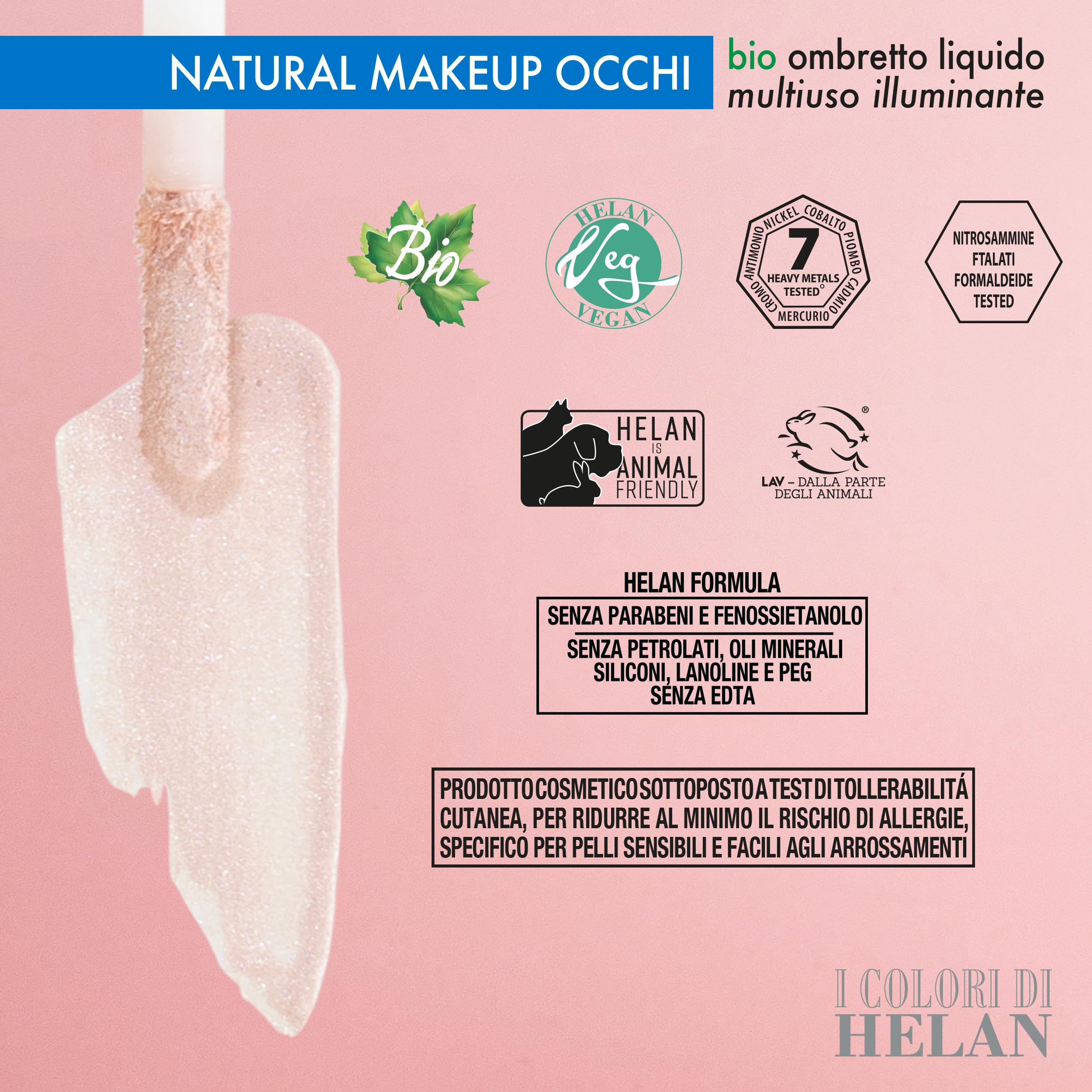 Helan I Colori di Helan, Illuminating Multi-Purpose Liquid Eye Shadow Ideal as Liquid Blush, Face Make Up Earth and Bronzer - Image 3