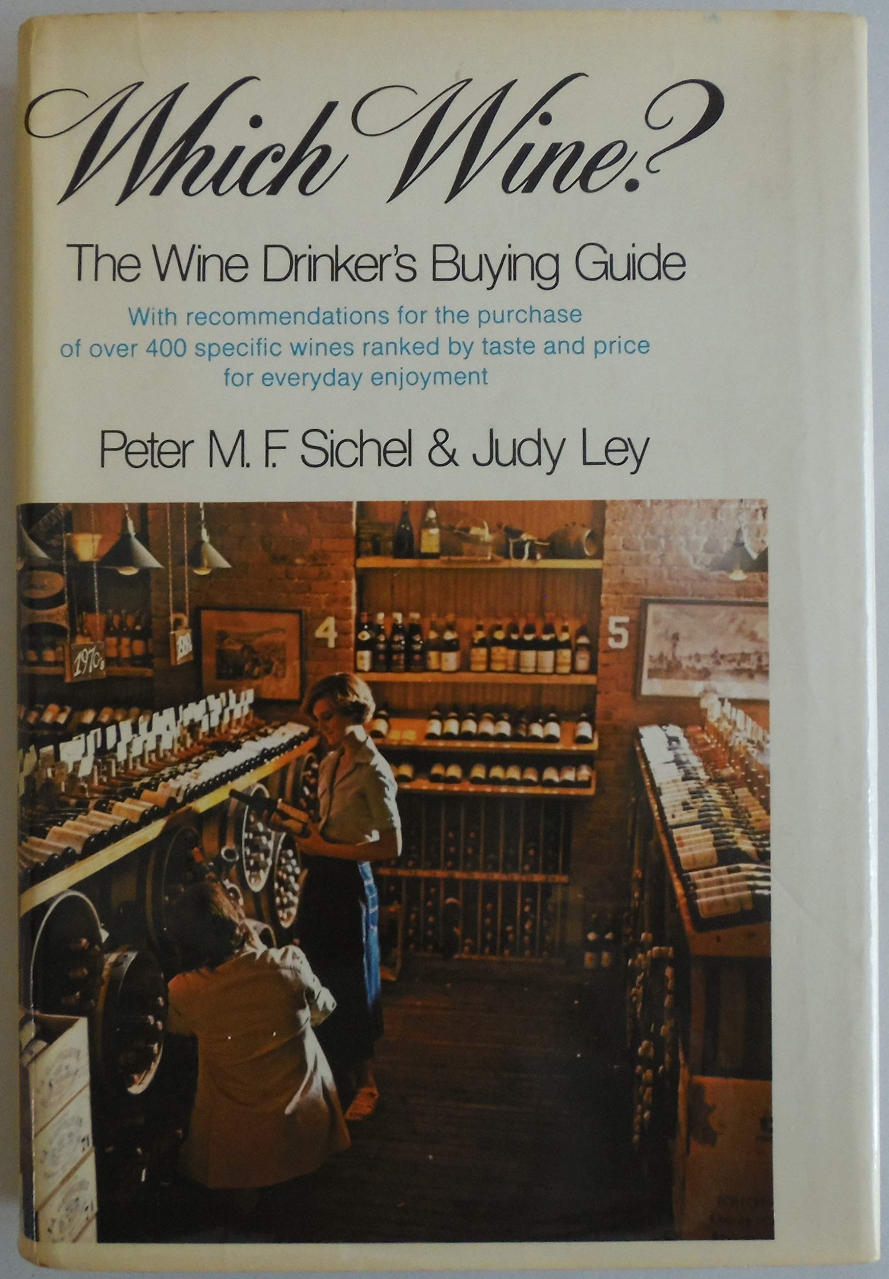 Which Wine? (The Wine Drinker's Buying Guide)