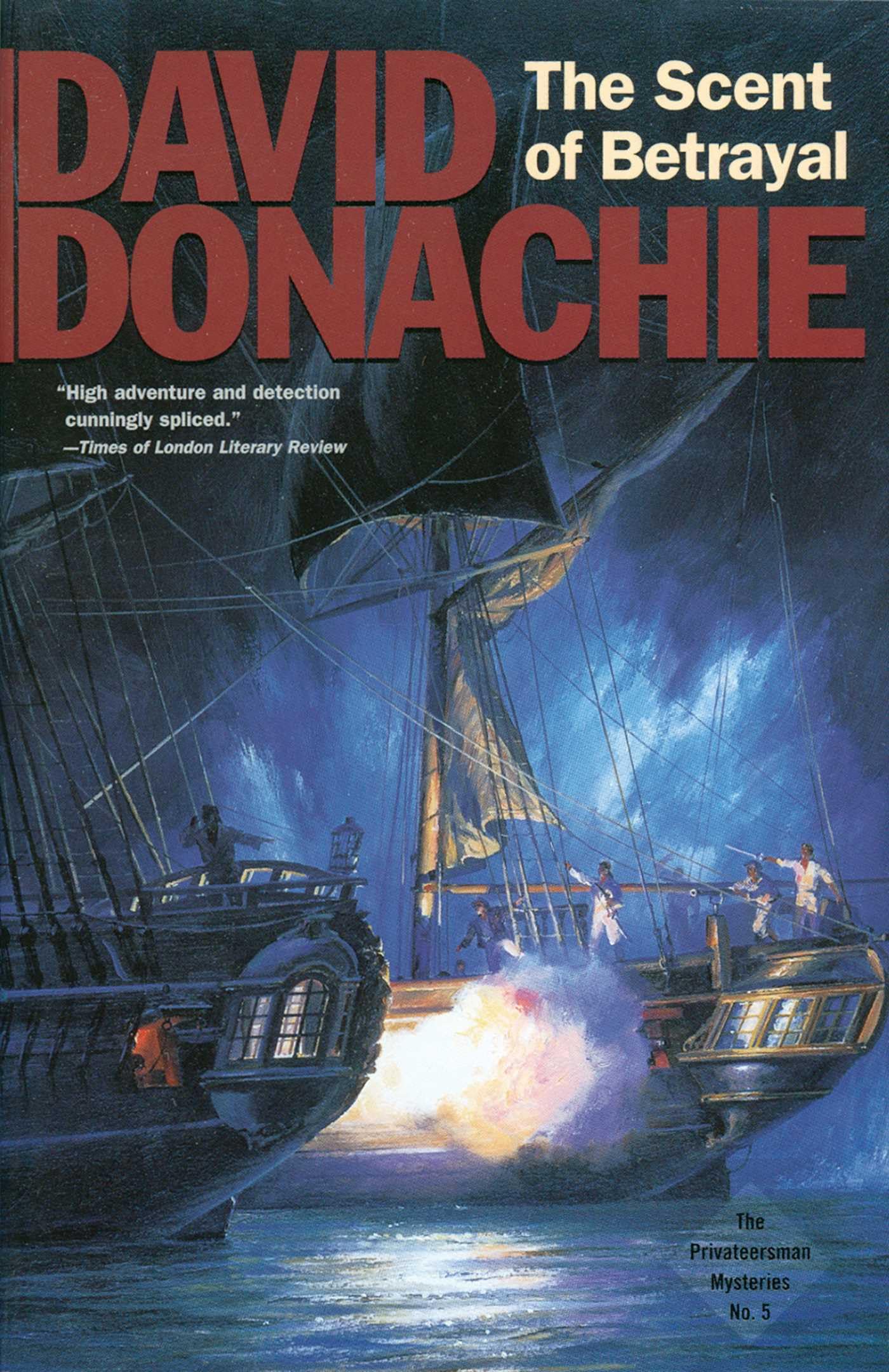 The Scent of Betrayal (The Privateersman Mysteries)