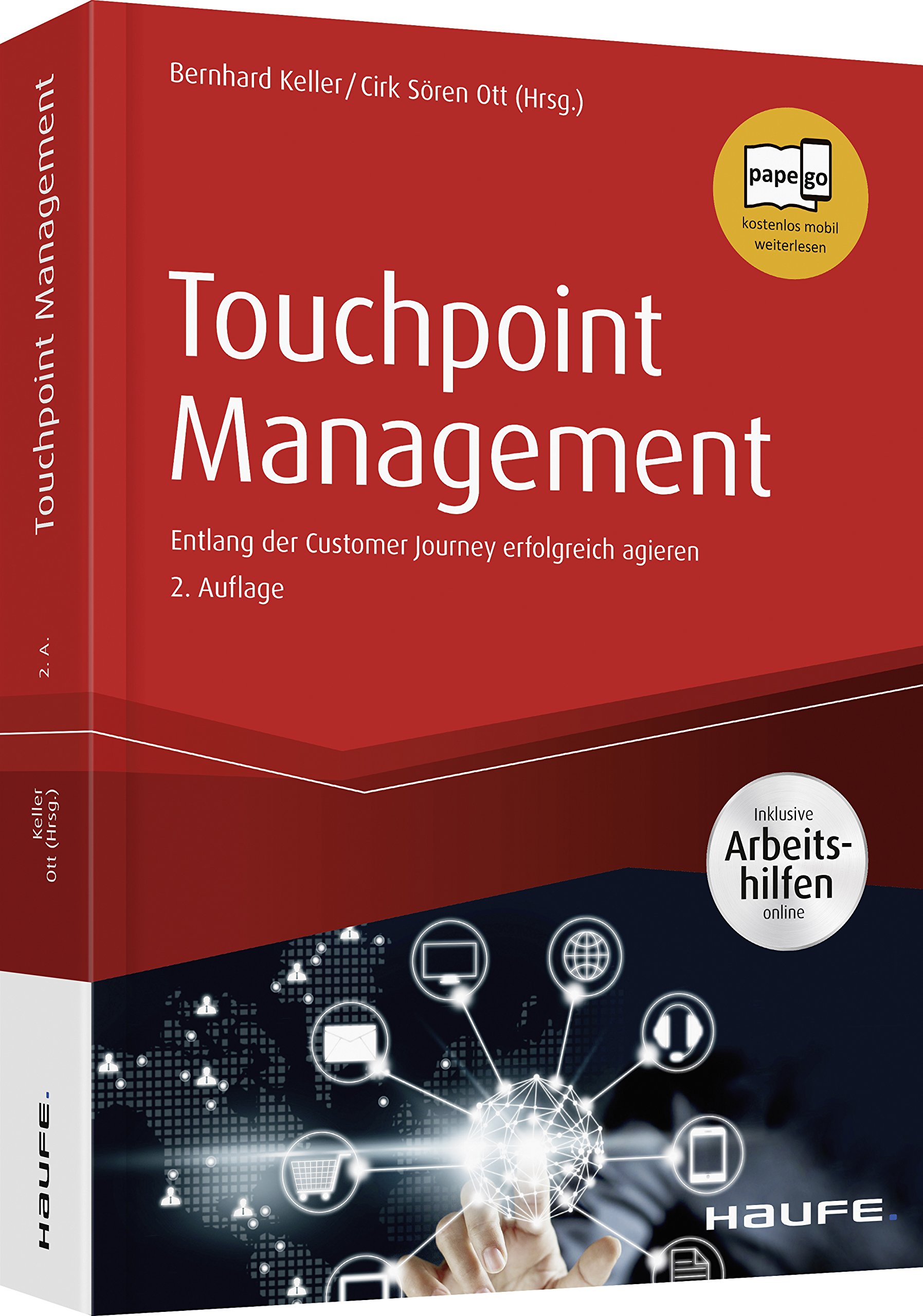 Touchpoint Management: Entlang der Customer Journey erfolgreich agieren (Haufe Fachbuch)