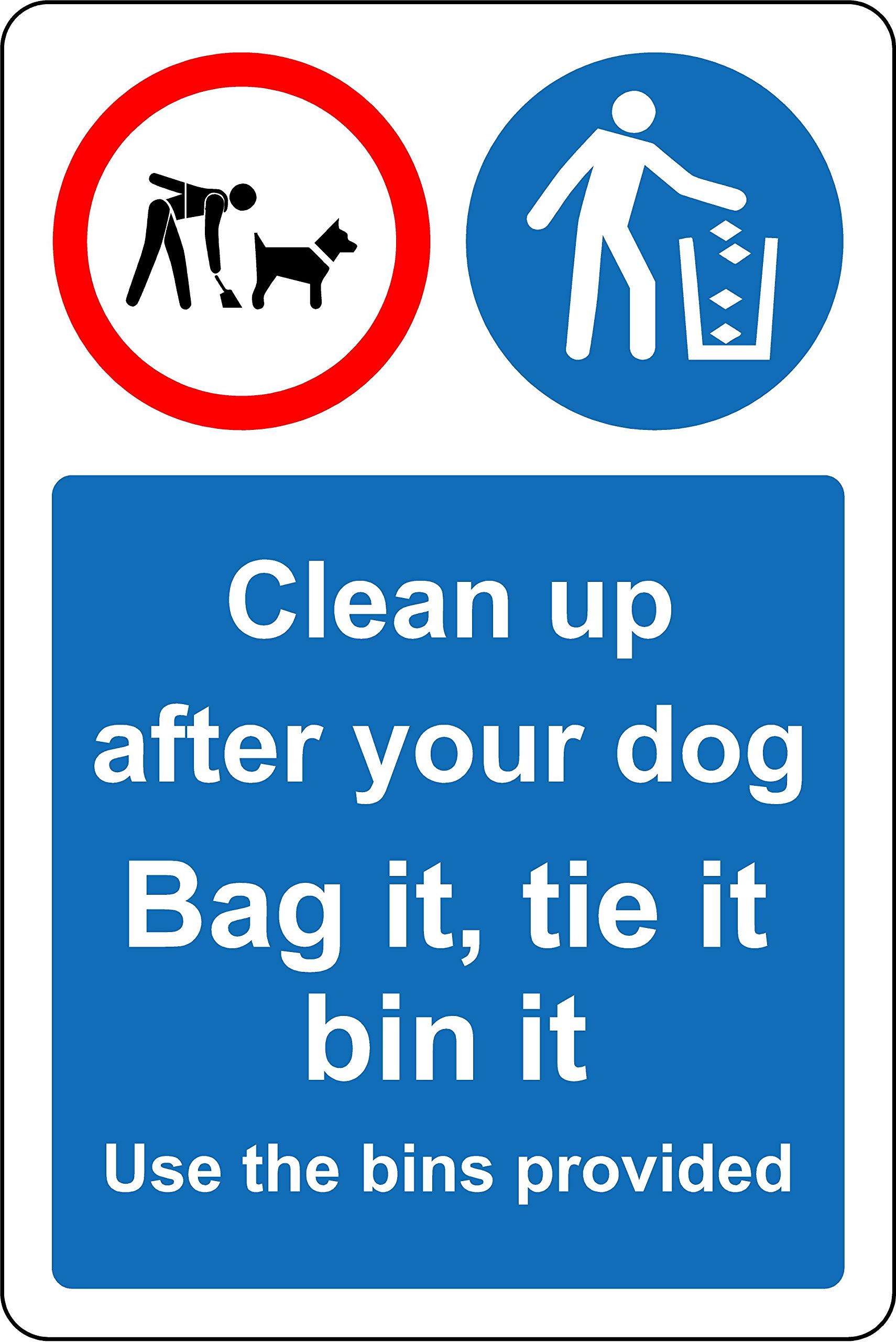 Clean up after your dog use the bins provided dog fouling safety sign - 1.2mm Rigid plastic 300mm x 200mm