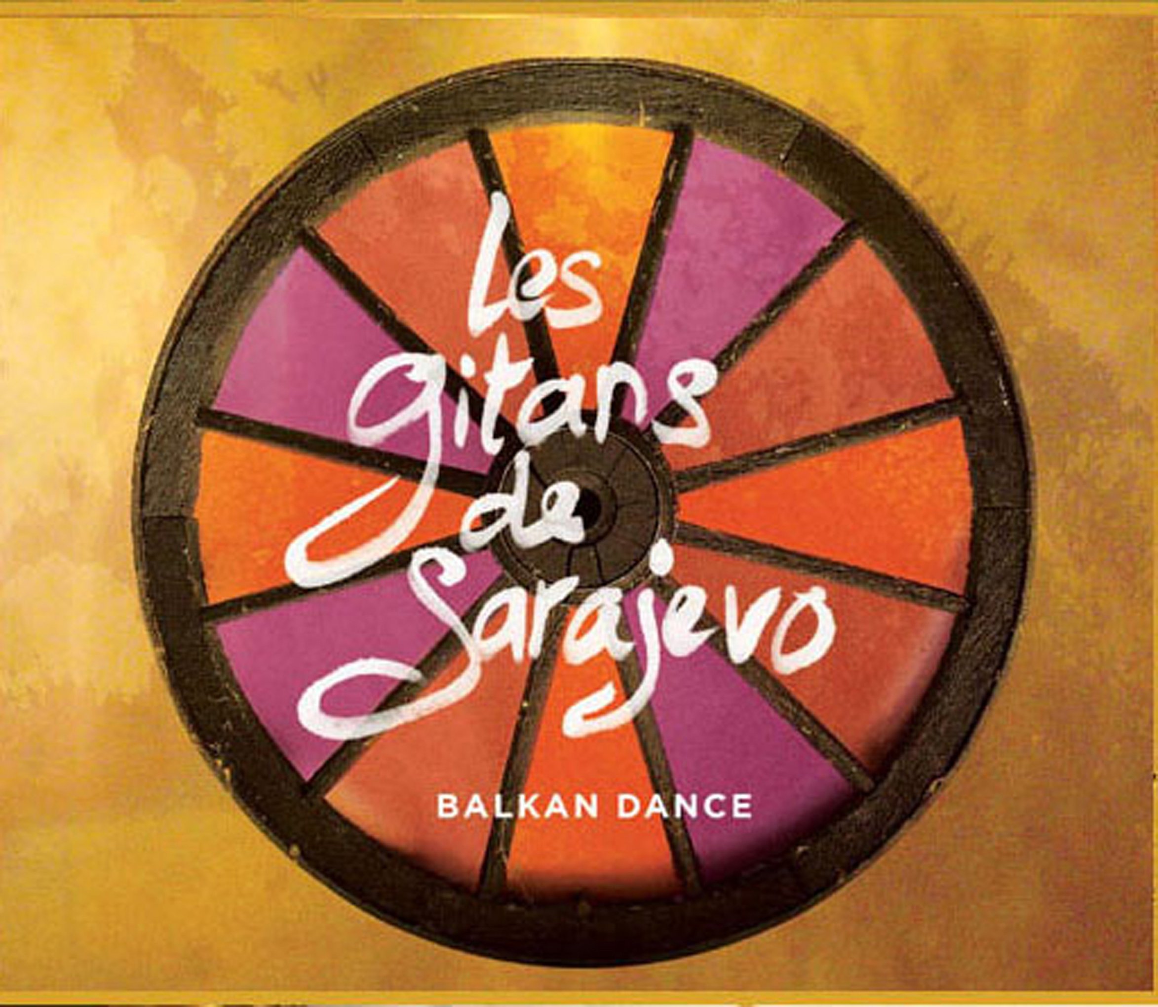 Balkan Dance [Audio CD] Les Gitans de Sarajevo