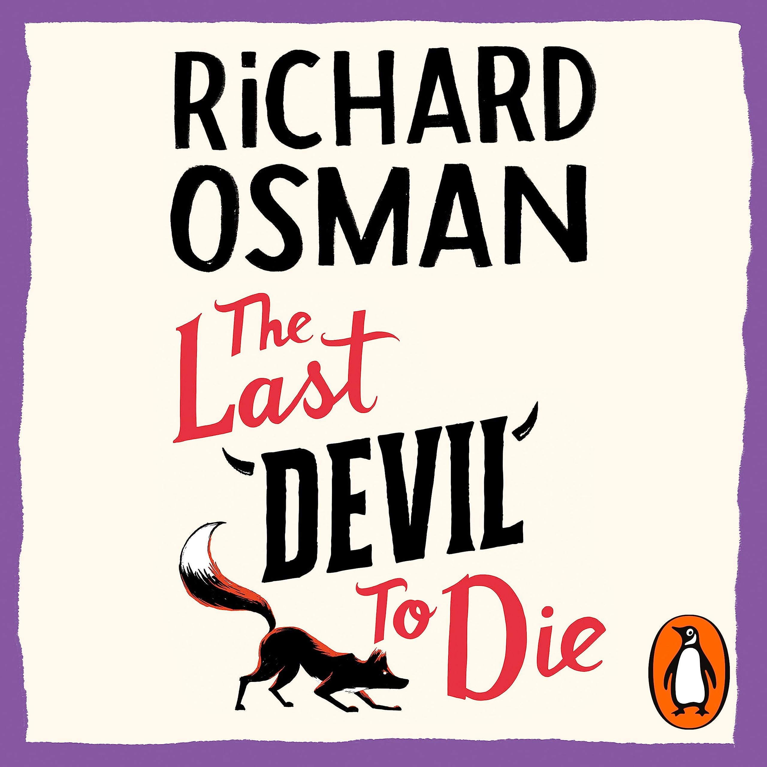 The Last Devil To Die: The fourth novel in the multi-million copy bestselling murder mystery series: 4 (The Thursday Murder Club, 4)