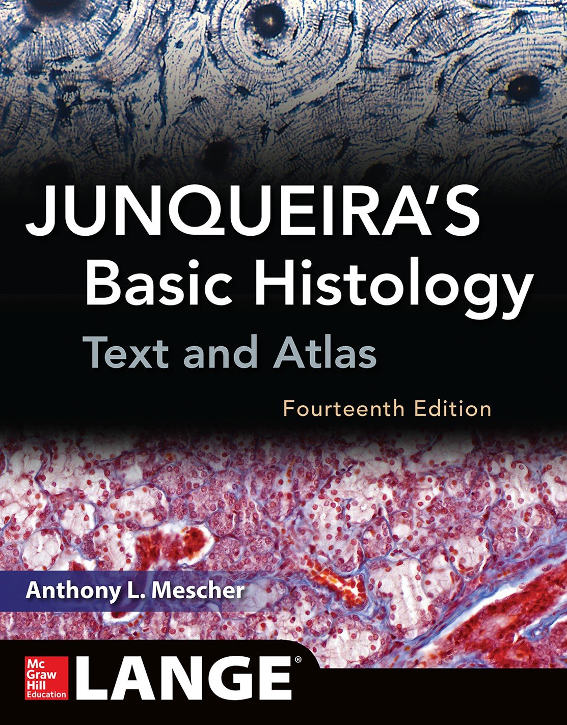 JUNQUEIRAS BASIC HISTOLOGY 14E      14th Edition, Kindle Edition