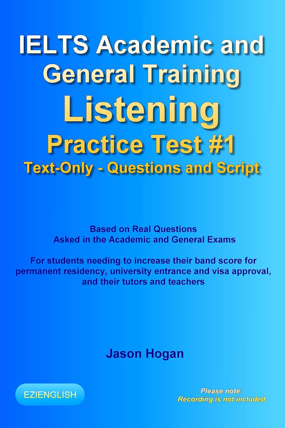 IELTS Academic and General Training Listening Practice Test #1. Based ...