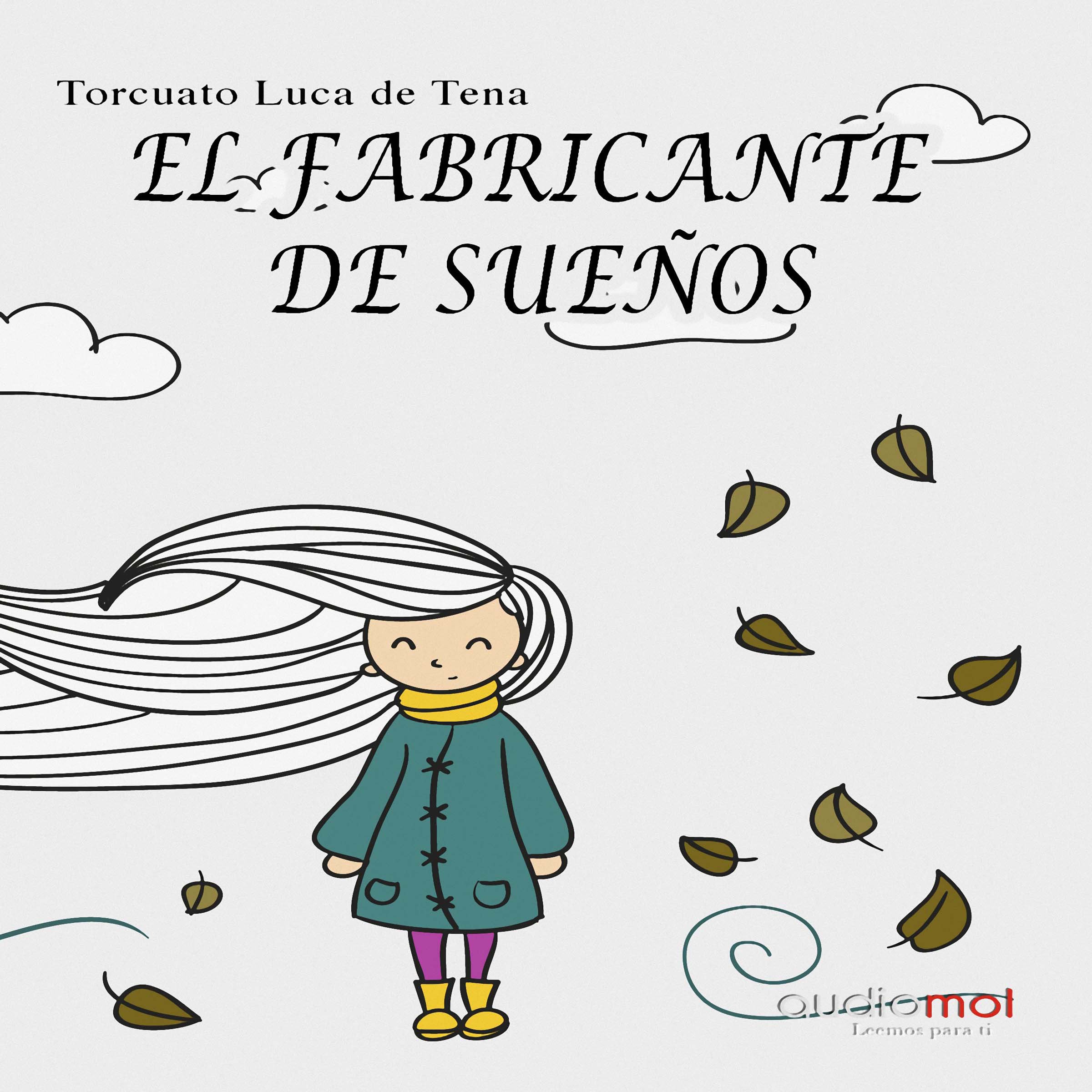 El fabricante de sueños [The Manufacturer of Dreams]