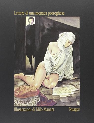 Lettere di una monaca portoghese. Ediz. illustrata
