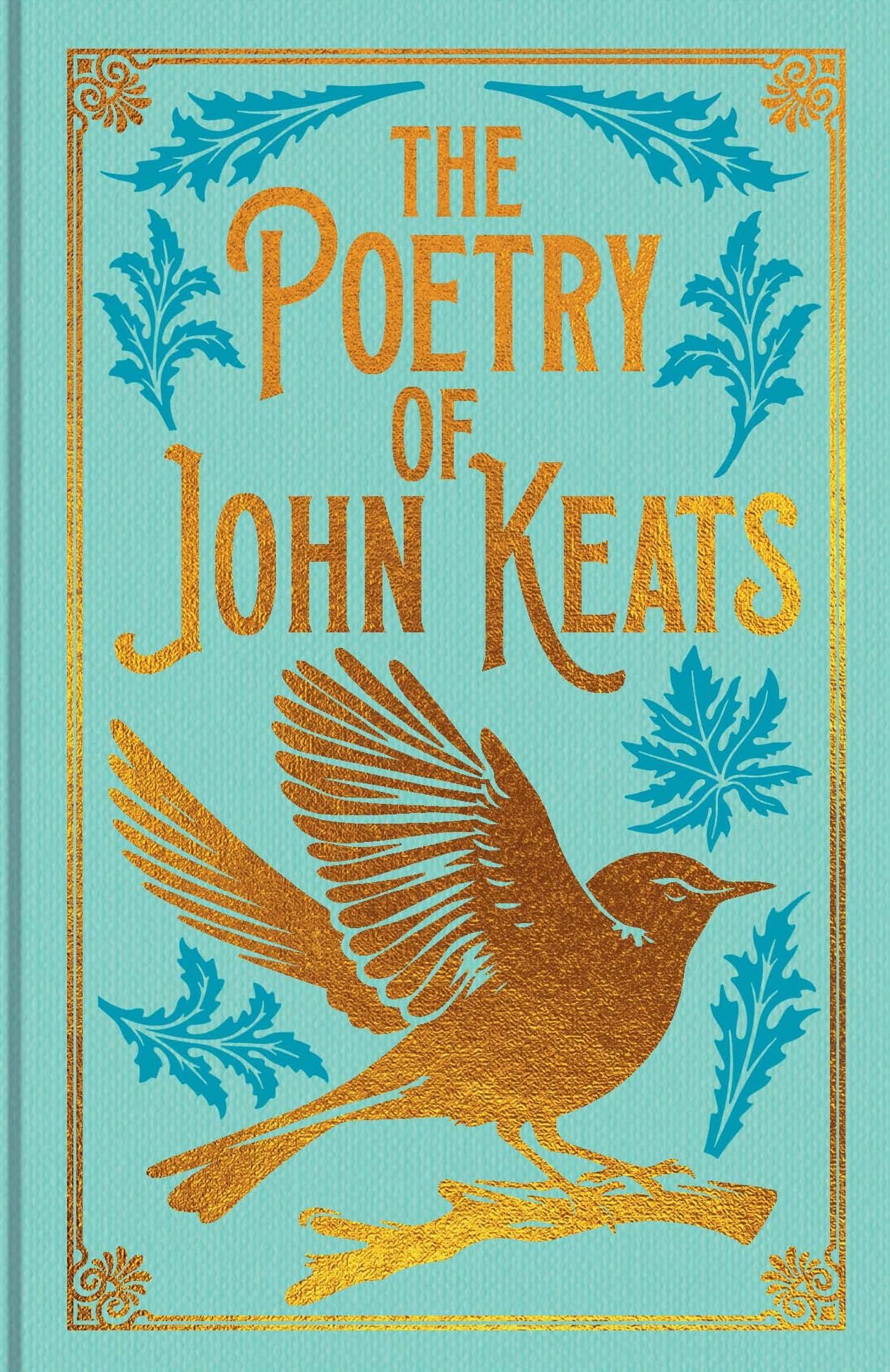 The Poetry of John Keats: Gilded Pocket Edition (Arcturus Ornate Classics)