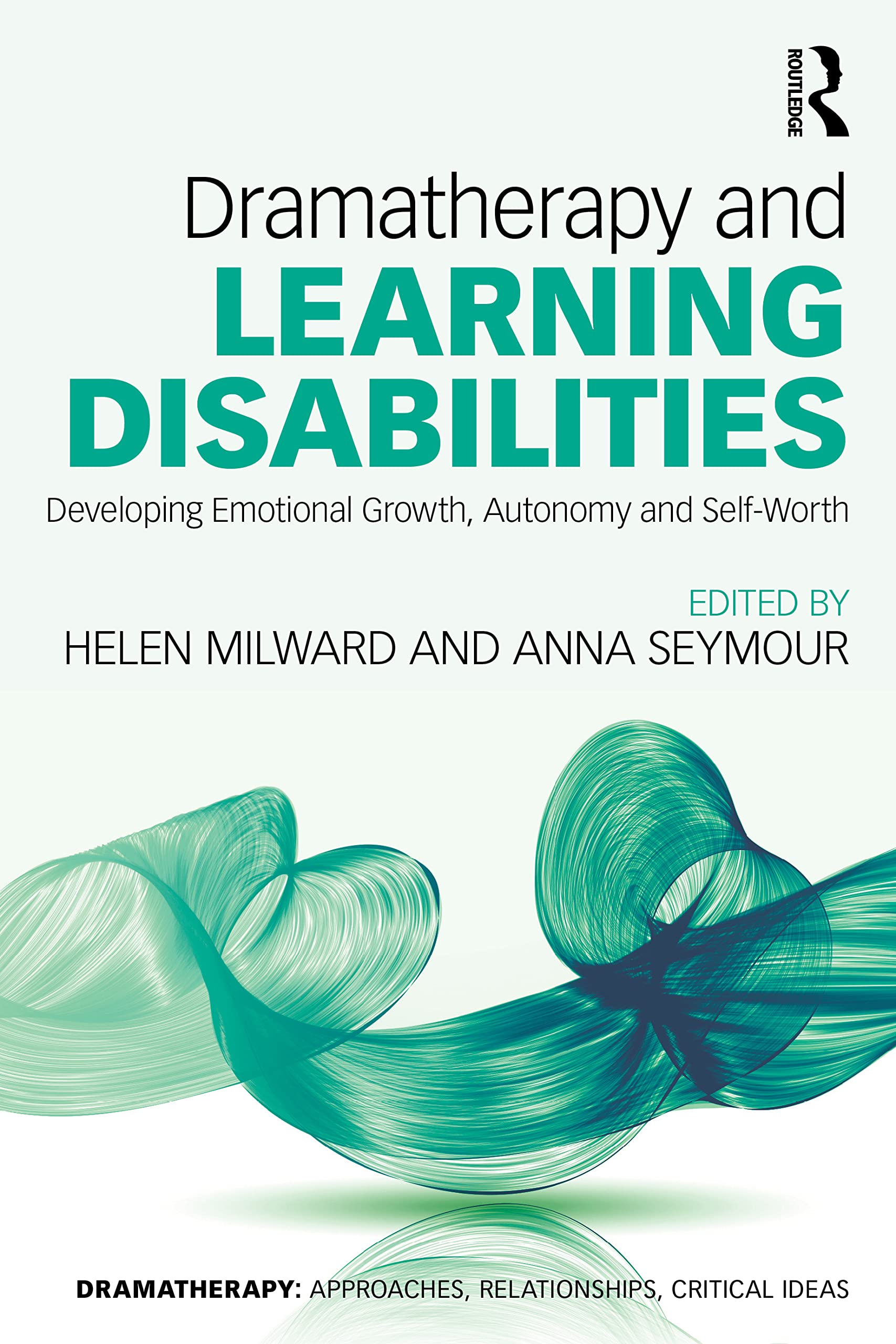 Dramatherapy and Learning Disabilities (Paperback Book)