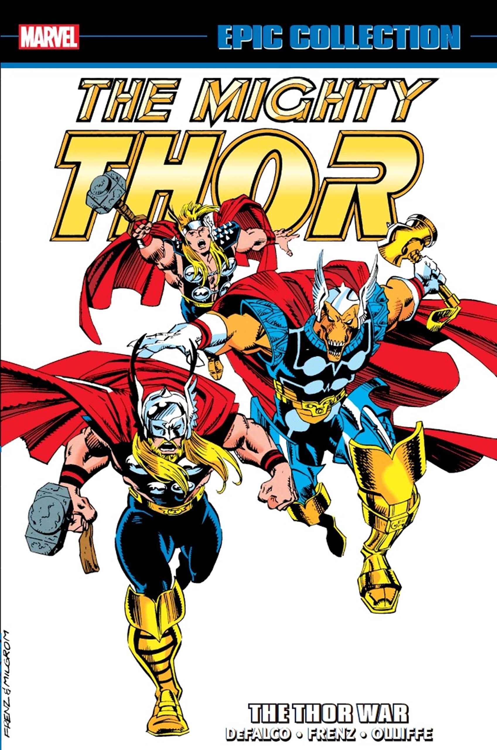 Thor Epic Collection: The Thor War [New Printing]