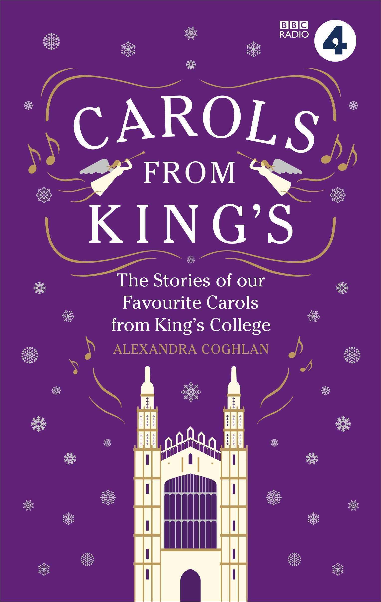 Carols From King's by Alexandra Coghlan (Paperback Book)