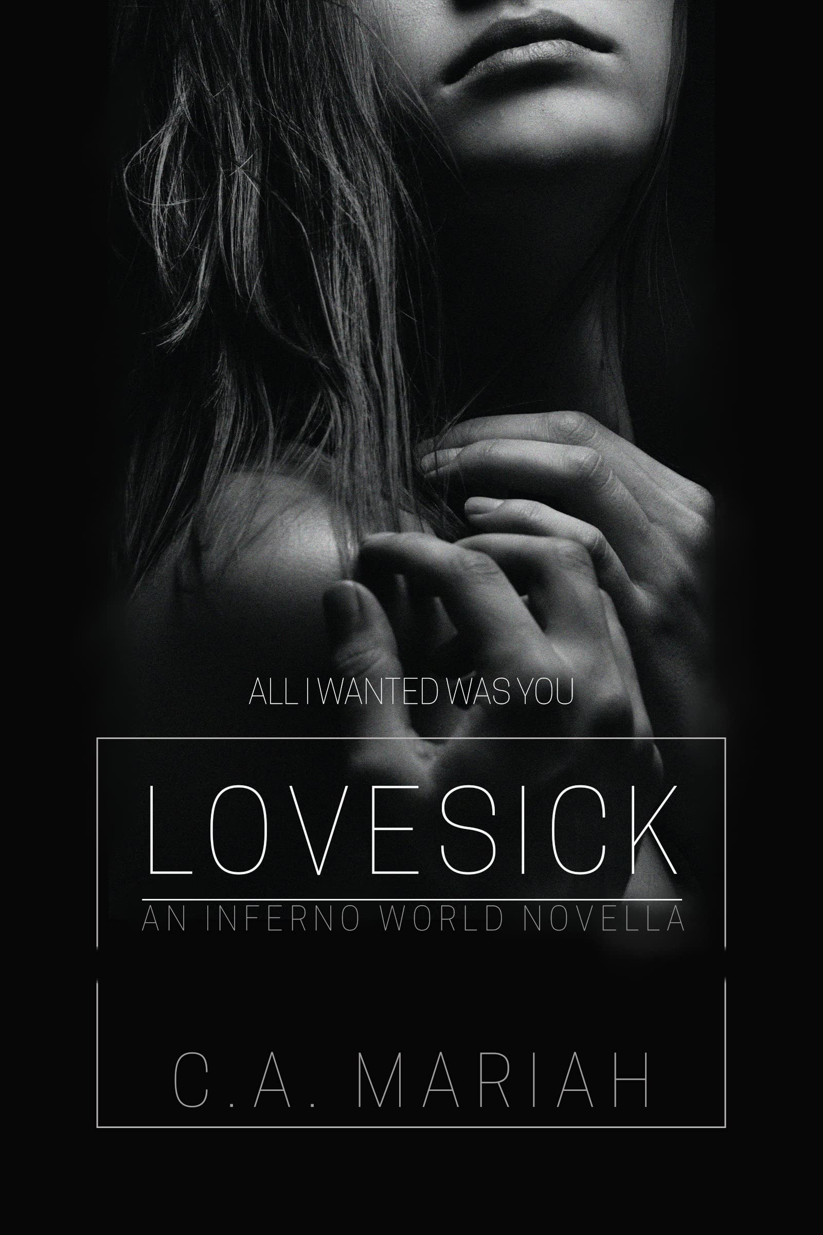 Lovesick: An Inferno World Novella