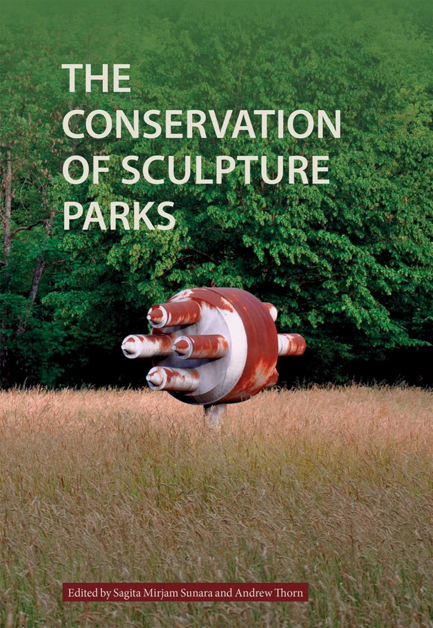 The Conservation of Sculpture Parks : comment stopper la dégradation des sculptures ?