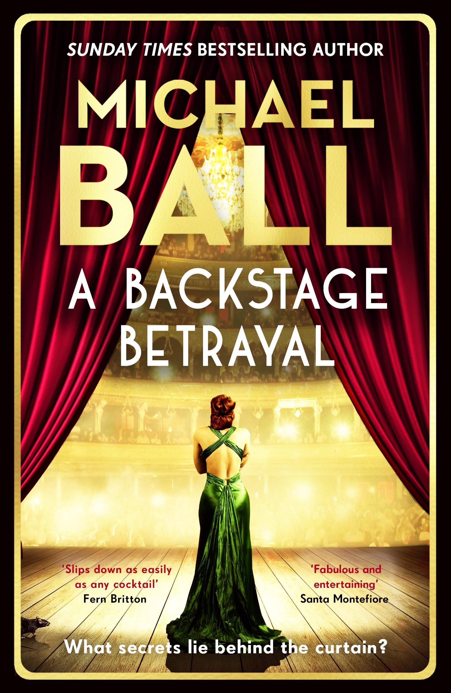 A Backstage Betrayal: The new novel from the West End legend