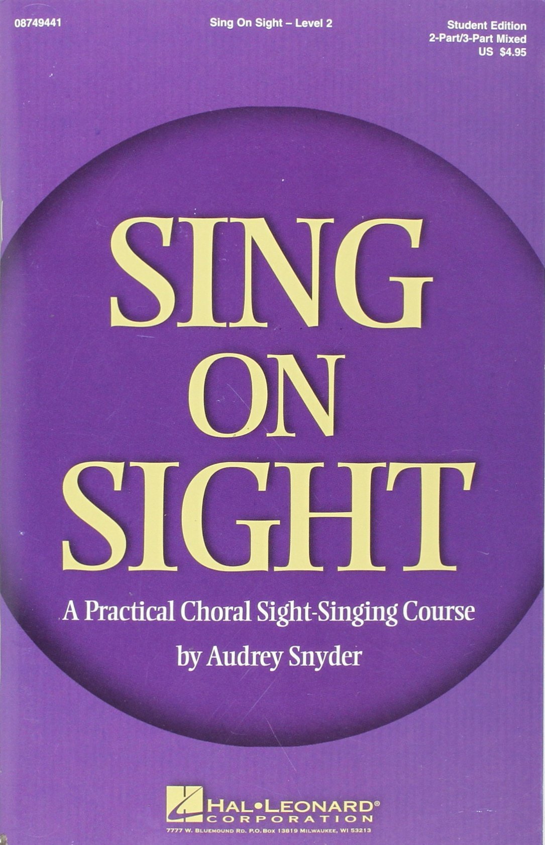 Sing on Sight - A Practical Sight-Singing Course: Level 2