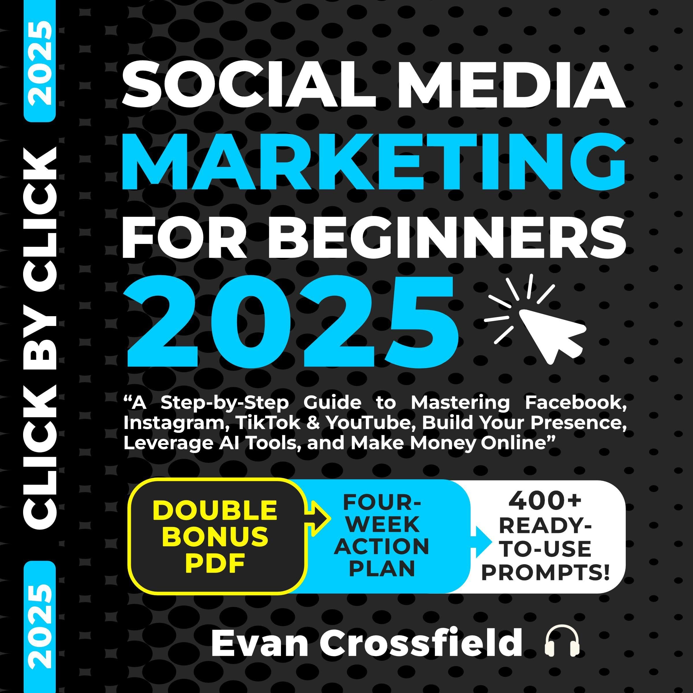 Cover art for Social Media Marketing for Beginners 2025