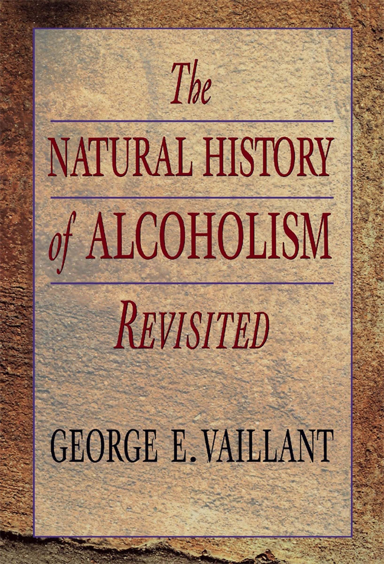 The Natural History of Alcoholism Revisited