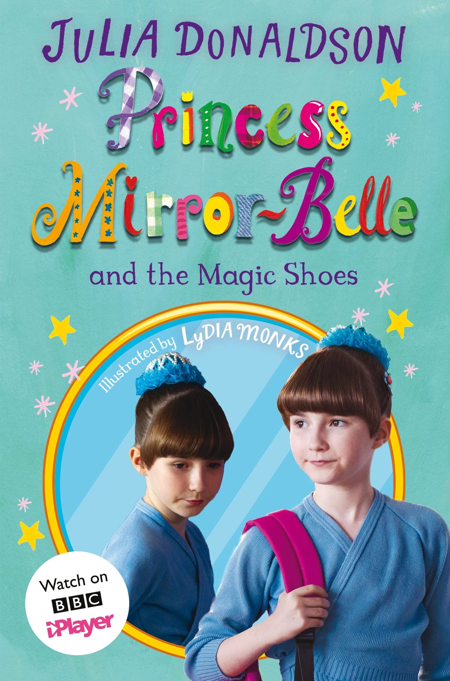 Princess Mirror-Belle and the Magic Shoes: TV tie-in: 3 (Princess Mirror-Belle, 3)