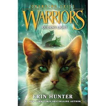 Warriors Changing Skies #4 Guiding Light