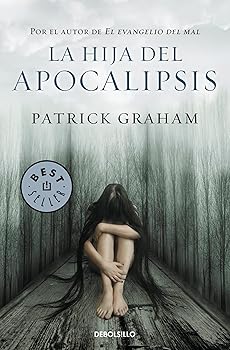 La hija del apocalipsis (Be...