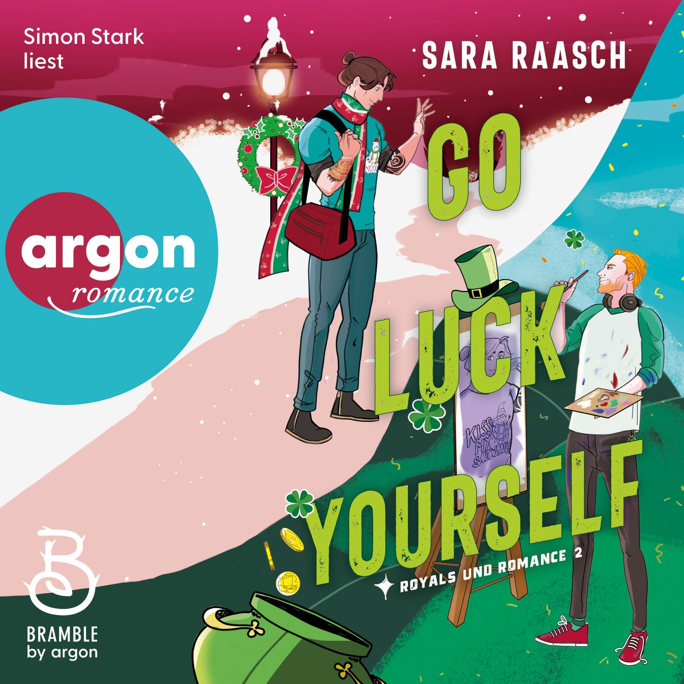 Cover art for Go Luck Yourself: Royals und Romance, Band 2