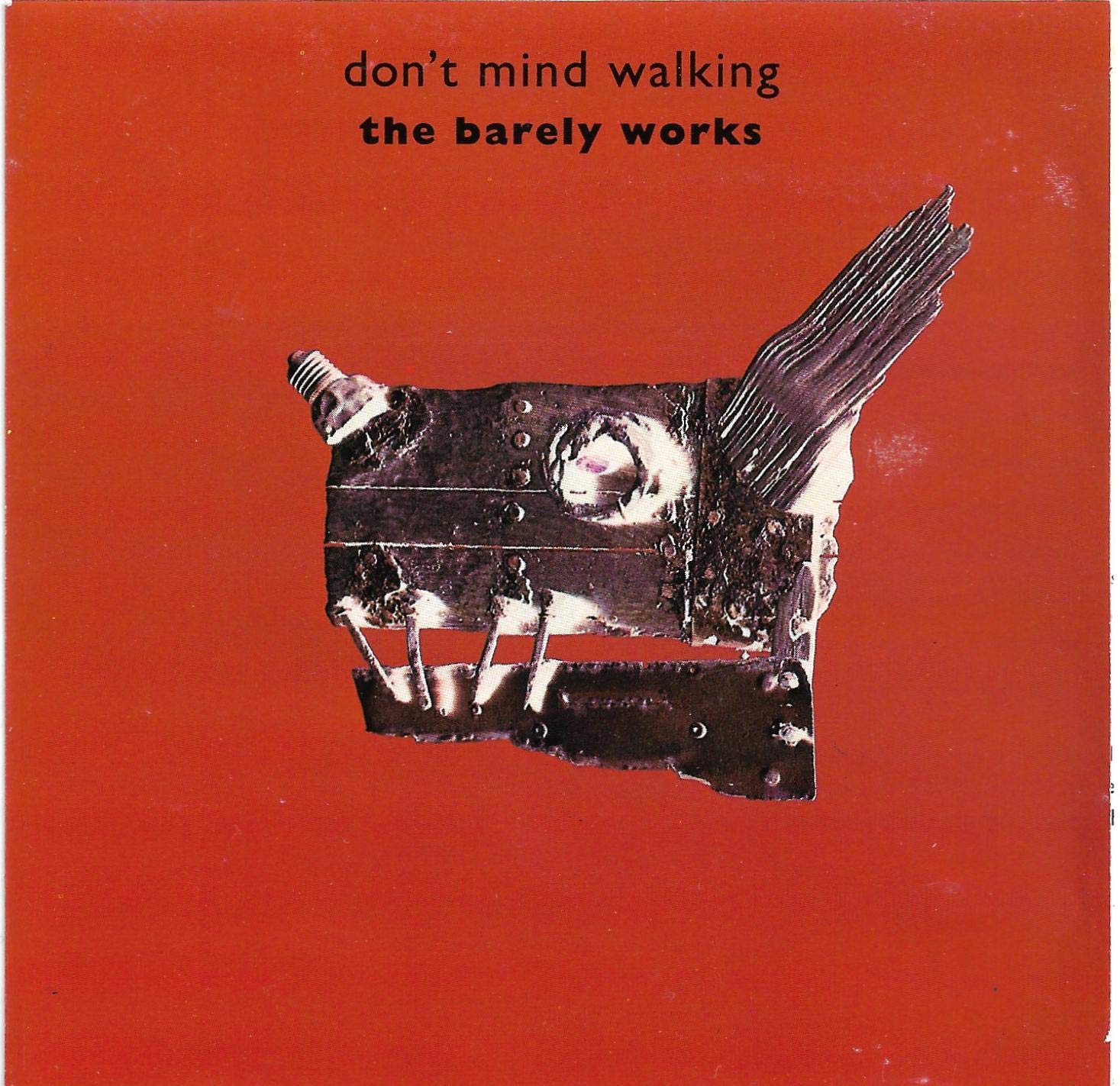 Don't Mind Walking [Audio CD] Barely Works