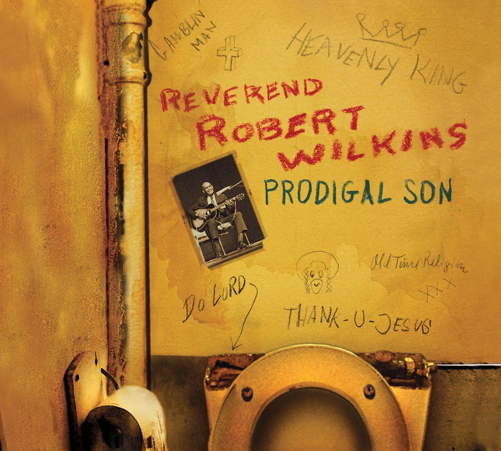 Reverend Robert Wilkins Prodigal Son