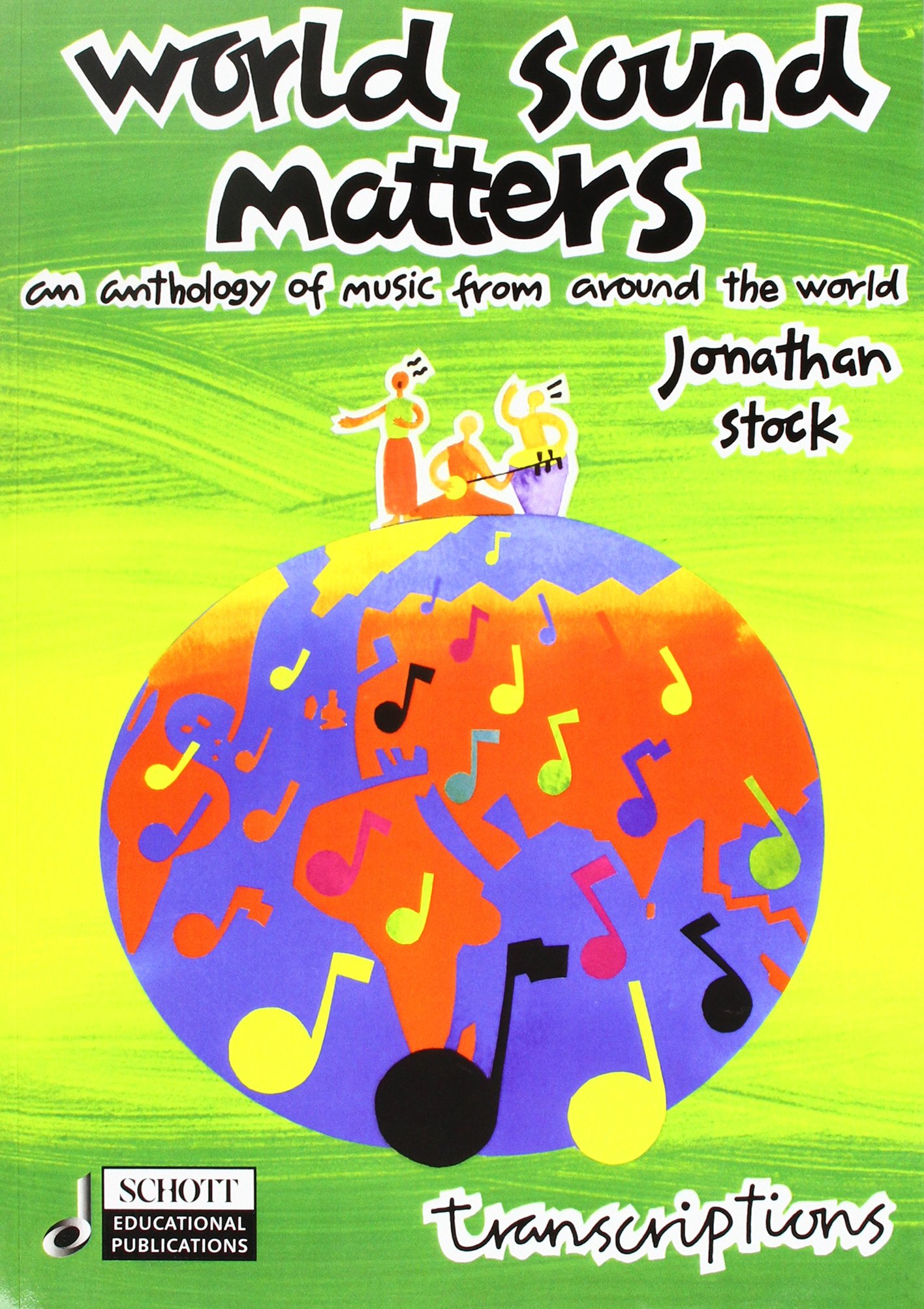 World Sound Matters: An Anthology of Music from Around the World