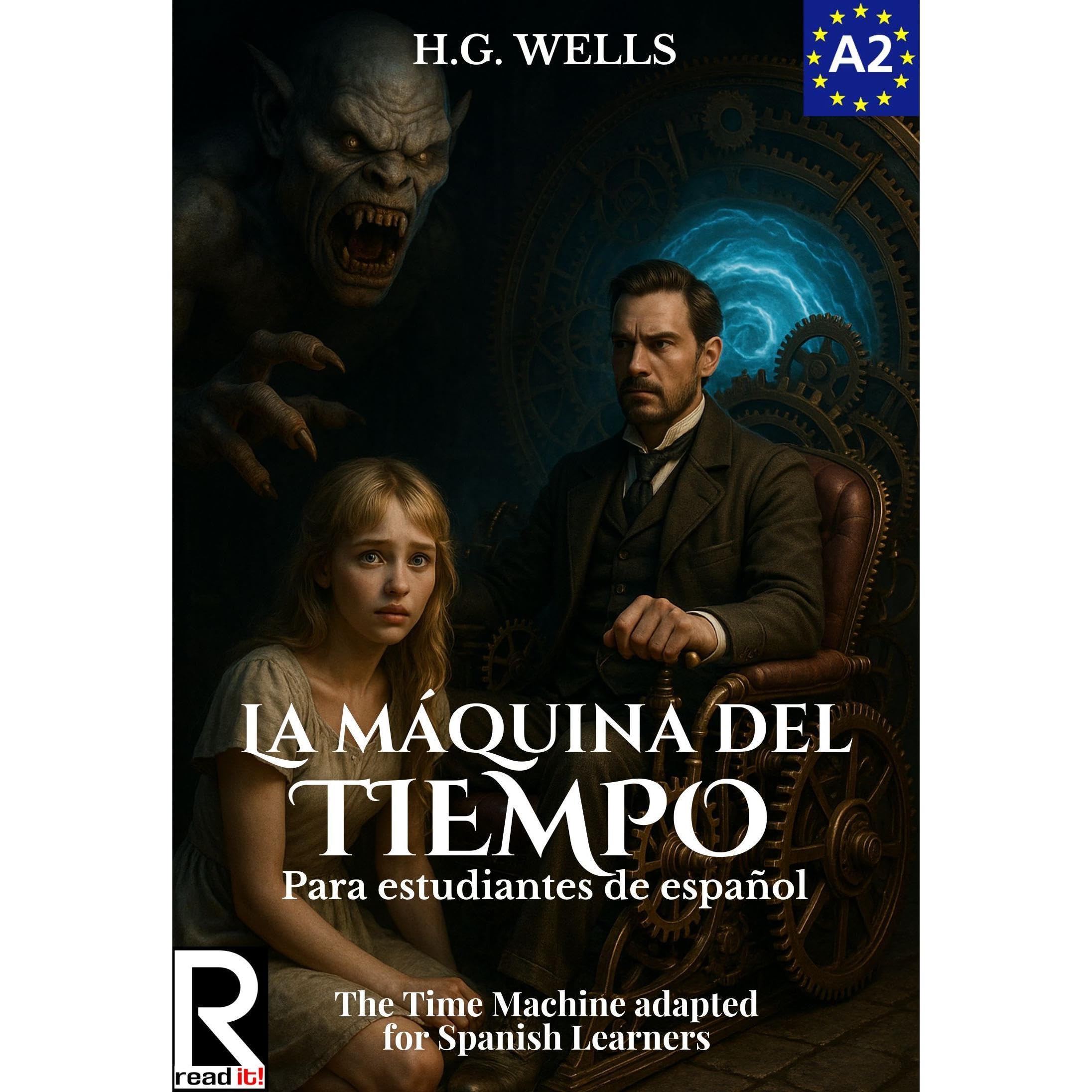 La Máquina del Tiempo para estudiantes de español. Nivel A2 (Pre-Intermedio)