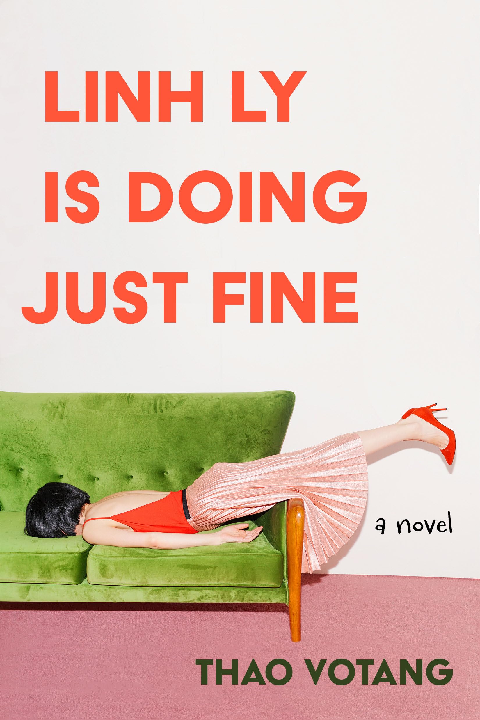Buy Linh Ly Is Doing Just Fine: A Novel — BookShops.in